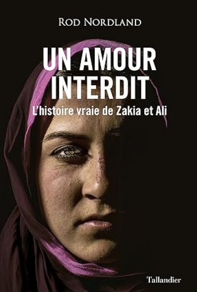 Un amour interdit : l'histoire vraie de Zakia et Ali