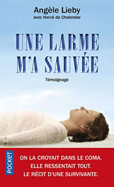 Une larme m'a sauvée - Angèle Lieby