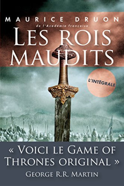 Les Rois Maudits - L'intégrale