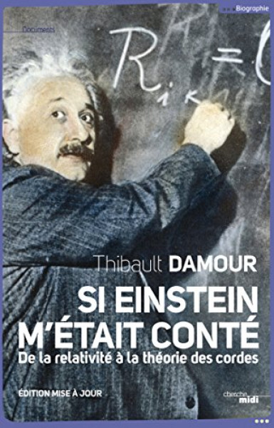 Si Einstein m'était conté
