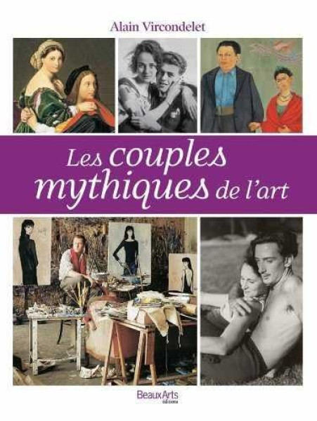 Les Couples Mythiques de l'Art
