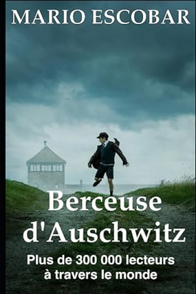 Berceuse d'Auschwitz